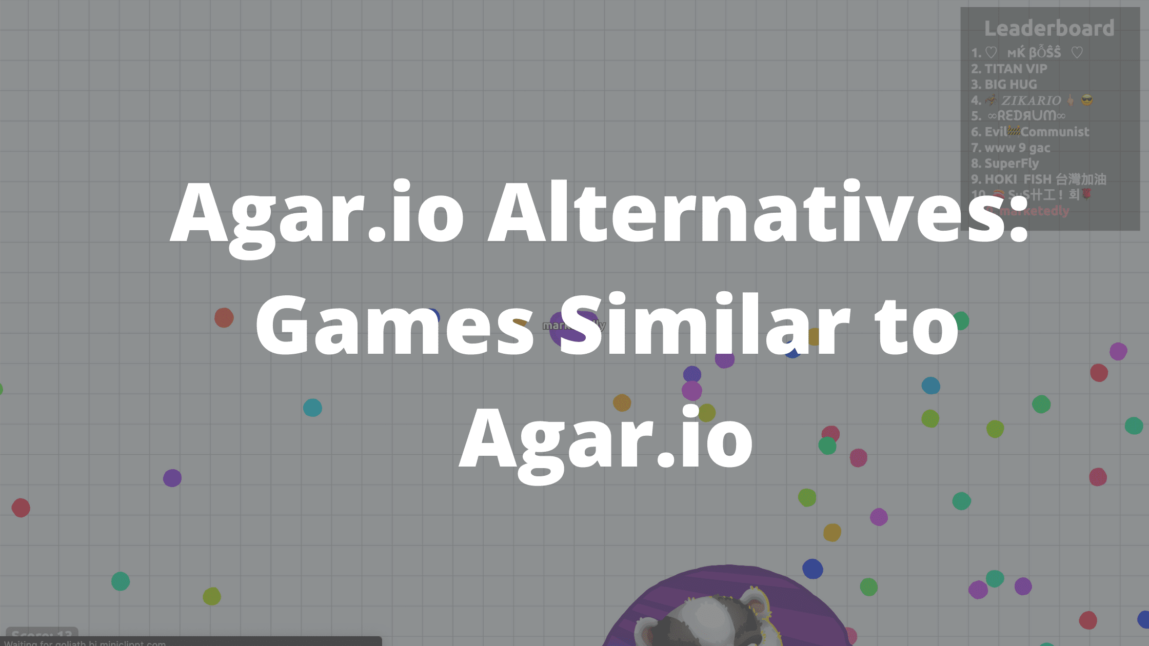 agar.io alternatives : Games similar to Agar.io