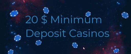 minimum casino deposit